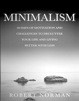 Minimalism - NORMAN,  Robert - 9781989655221