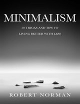 Minimalism - Robert Norman - 9781989655238