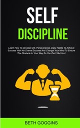 Self Discipline - Beth Goggins - 9781989682531