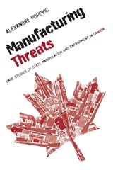 Manufacturing Threats - Alexandre Popovic - 9781989701249