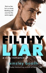 Filthy Liar - Ainsley Booth - 9781989703403