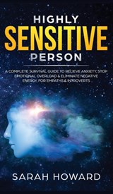Highly Sensitive Person - Sarah Howard - 9781989779613