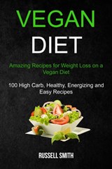Vegan Diet - Russell Smith - 9781989787250