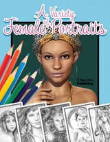A Variety of Female Portraits - Draconis Publishing - 9781989842744