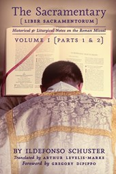 The Sacramentary (Liber Sacramentorum)