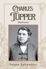 Charles Tupper - Paula Johanson - 9781989966143