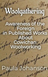 Woolgathering - Paula Johanson - 9781989966310