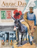 Anzac Day - Philippa Werry - 9781990003943