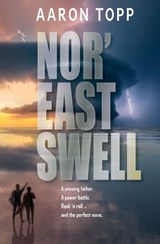 Nor'east Swell - Aaron Topp - 9781990035012