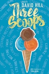 Three Scoops - David Hill - 9781990035029