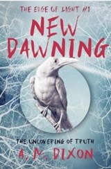 A New Dawning - A.M. Dixon - 9781990035197