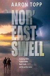 Nor'East Swell - Aaron Topp - 9781990035999