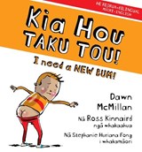 Kia Hou Taku Tou! - MCMILLAN,  Dawn - 9781990042249