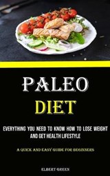Paleo Diet - GREEN,  Elbert - 9781990053788