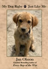 My Dog Rigby: Just Like Me - Jan Olsson - 9781990096396