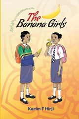 The Banana Girls - Karim F. Hirji - 9781990263866