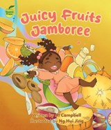 Juicy Fruits Jamboree - Al Campbell - 9781990380266