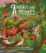 Anansi and Monkey - Al Campbell - 9781990380723