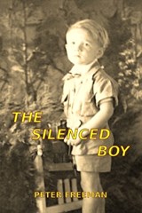 The Silenced Boy - Peter Freeman - 9781990415357