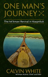 One Man's Journey - Calvin White - 9781990445088