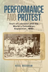 Performance and Protest - Nigel Markham - 9781990445286