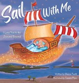 Sail With Me - Sharon Purtill ; Tamara Piper - 9781990469299