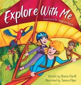 Explore With Me - Sharon Purtill - 9781990469459