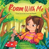 Roam With Me - Sharon Purtill - 9781990469527