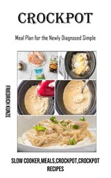 Crockpot - Friedrich Kunze - 9781990666728
