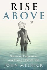 Rise Above - John Melnick - 9781990863110