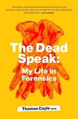 The Dead Speak - Thomas Coyle - 9781991142382
