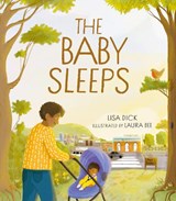 The Baby Sleeps - Lisa Dick - 9781991142696