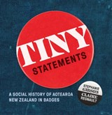Tiny Statements - Claire Regnault ; Stephanie Gibson - 9781991150974