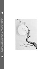 Sadakichi Hartmann - Drifting Flowers & Other Verses - Sadakichi Hartmann - 9781991177698