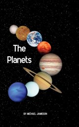 Jamieson, M: Planets - Michael Jamieson - 9781991188908