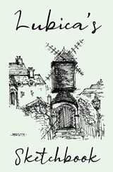 Lubica's Sketchbook - Lubica Lucina - 9781991189820