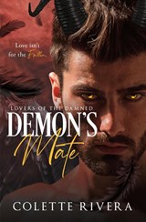 Demon's Mate - Colette Rivera - 9781991284051