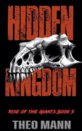 Hidden Kingdom - Theo Mann - 9781991425362