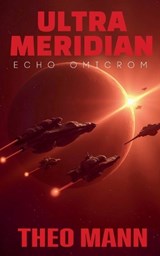 Echo Omicron - Theo Mann - 9781991425782