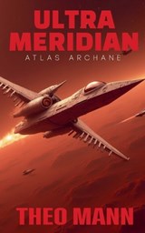 Atlas Arcane - Theo Mann - 9781991425942