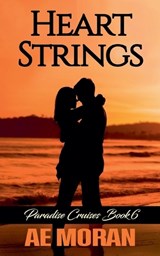 Heart Strings - A E Moran - 9781991427649