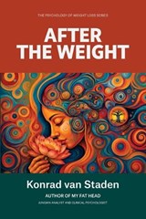After the Weight - Konrad Van Staden - 9781991529183