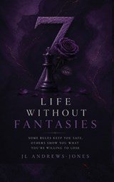 Life Without Fantasies - Jordin Lea Lea Andrews-Jones - 9781991529640