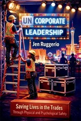 Uncorporate Leadership - Jen Ruggerio - 9781996944097