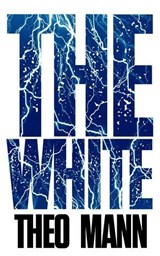 The White - Theo Mann - 9781997325154