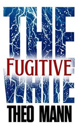 Fugitive - Theo Mann - 9781997325215