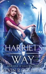 Harriet's Way - Kevin Coleman - 9781997596011