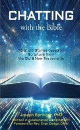 Chatting with the Bible - Joseph Springer - 9781997821168
