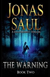 The Warning - Jonas Saul - 9781998047024