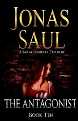 The Antagonist - Jonas Saul - 9781998047093